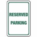 Reserved Parking Sign